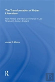 The Transformation Of Urban Liberalism