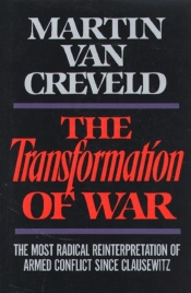 The Transformation Of War