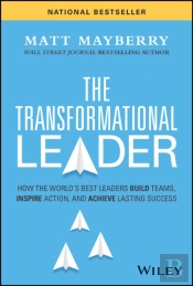 The Transformational Leader