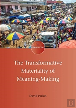 Bertrand.pt - The Transformative Materiality Of Meaning-Making