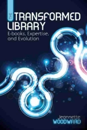 The Transformed Library
