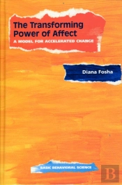 The Transforming Power Of Affect