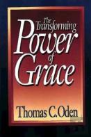 The Transforming Power Of Grace