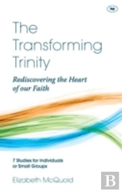 The Transforming Trinity - Study Guide