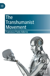 The Transhumanist Movement
