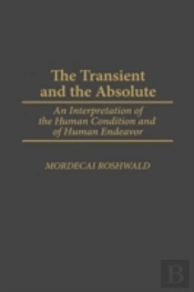 The Transient And The Absolute