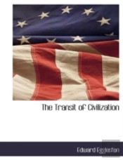 The Transit Of Civilization