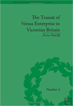 Bertrand.pt - The Transit Of Venus Enterprise In Victorian Britain