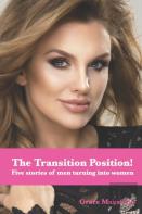 The Transition Position