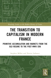 The Transition To Capitalism In Modern France