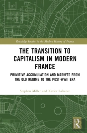 The Transition To Capitalism In Modern France