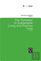 The Transition To Sustainable Living And Practice