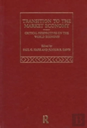 The Transition To The Market Economy