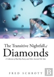 The Transitive Nightfall Of Diamonds