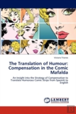 Bertrand.pt - The Translation Of Humour: Compensation In The Comic Mafalda