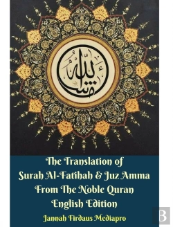 Bertrand.pt - The Translation Of Surah Al-Fatihah And Juz Amma English Edition Hardcover Version