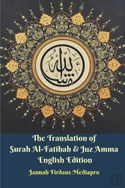 Bertrand.pt - The Translation Of Surah Al-Fatihah & Juz Amma English Edition
