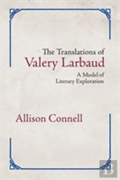 The Translations Of Valery Larbaud
