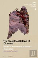 The Translocal Island Of Okinawa