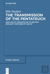 The Transmission Of The Pentateuch