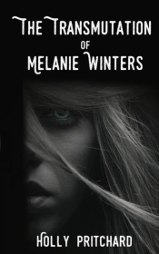The Transmutation Of Melanie Winters