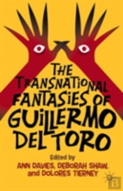 Bertrand.pt - The Transnational Fantasies Of Guillermo Del Toro