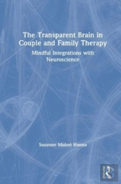The Transparent Brain In Couple And Family Therapy