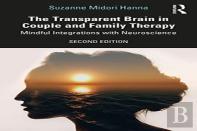 The Transparent Brain In Couple And Family Therapy