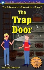 The Trap Door - The Adventures Of Max & Liz - Book 2