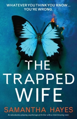 Bertrand.pt - The Trapped Wife: An Absolutely Gripping