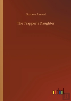 Bertrand.pt - The Trapper'S Daughter