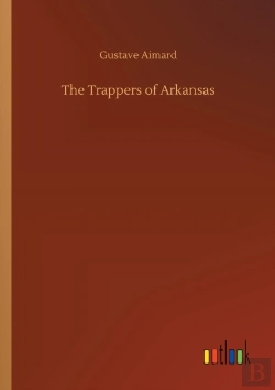 Bertrand.pt - The Trappers Of Arkansas
