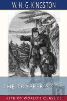 The Trapper'S Son (Esprios Classics)