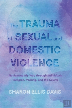 Bertrand.pt - The Trauma Of Sexual And Domestic Violence