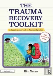 The Trauma Recovery Toolkit: The Resource Book
