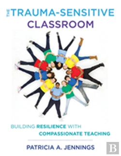 Bertrand.pt - The Trauma-Sensitive Classroom
