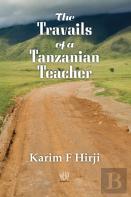 The Travails Of A Tanzanian Teacher