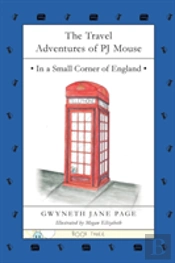 The Travel Adventures Of Pj Mouse