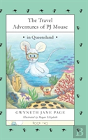 The Travel Adventures Of Pj Mouse