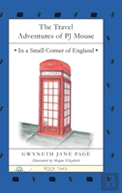 The Travel Adventures Of Pj Mouse