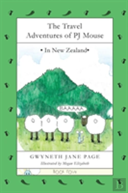 Bertrand.pt - The Travel Adventures Of Pj Mouse: In New Zealand