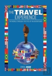 The Travel Experience: The World Through