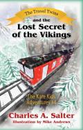 The Travel Twins And The Lost Secret Of The Vikings