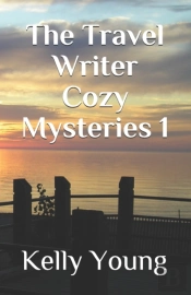 The Travel Writer Cozy Mysteries 1