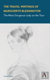 The Travel Writings Of Marguerite Blessington