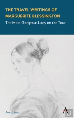 Bertrand.pt - The Travel Writings Of Marguerite Blessington