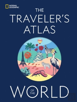 Bertrand.pt - The Traveler'S Atlas Of The World