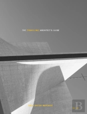The Traveling Architect'S Guide