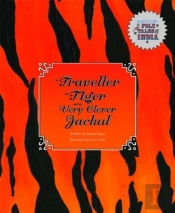 The Traveller, The Tiger, And The Very Clever Jackal