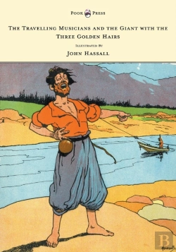 Bertrand.pt - The Travelling Musicians And The Giant With The Three Golden Hairs - Illustrated By John Hassall